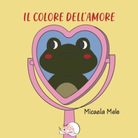 Il colore dell'amore - Librerie.coop