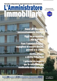 L'amministratore immobiliare. Periodico indipendente degli amministratori di condominio - Vol. 210 - Librerie.coop