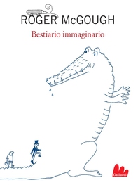 Bestiario immaginario - Librerie.coop Bestiario immaginario - Librerie.coop