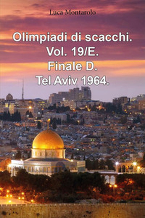 Olimpiadi di scacchi - Vol. 19\E - Librerie.coop Olimpiadi di scacchi - Vol. 19\E - Librerie.coop