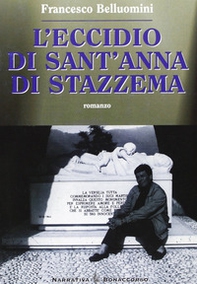 L'eccidio di Sant'Anna di Stazzema - Librerie.coop