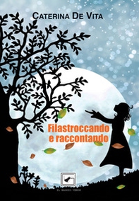 Filastroccando e raccontando - Librerie.coop