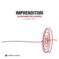 Imprenditori dei trattamenti delle superfici - Vol. 1 - Librerie.coop