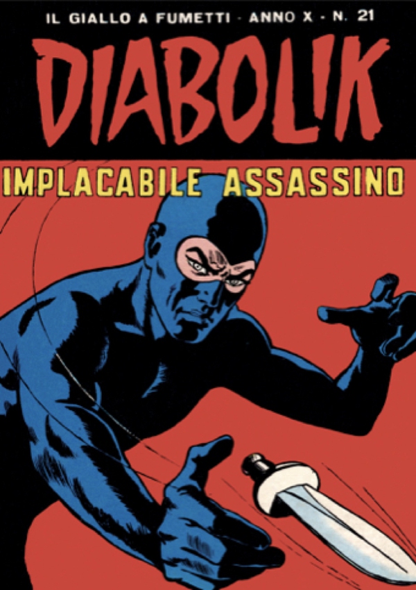 Diabolik 201. Implacabile assassino - Librerie.coop