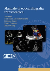 Manuale di ecocardiografia transtoracica - Librerie.coop