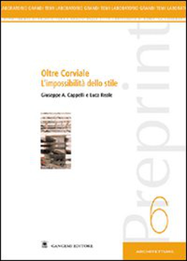 Oltre Corviale. L'impossibilità dello stile - Librerie.coop Oltre Corviale. L'impossibilità dello stile - Librerie.coop
