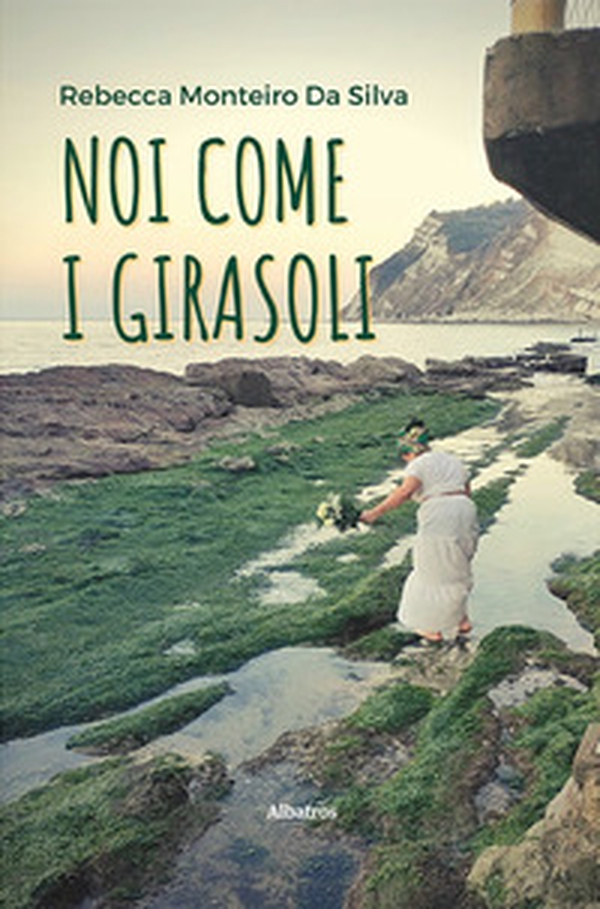 Noi come i girasoli - Librerie.coop Noi come i girasoli - Librerie.coop