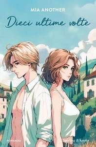 Dieci ultime volte - Librerie.coop