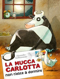La mucca Carlotta non riesce a dormire - Librerie.coop