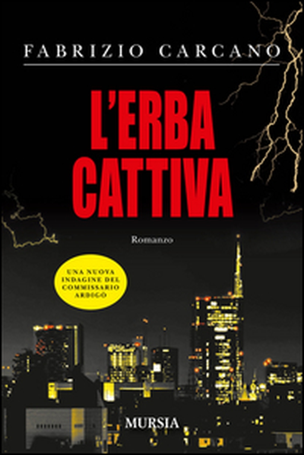 L'erba cattiva - Librerie.coop L'erba cattiva - Librerie.coop