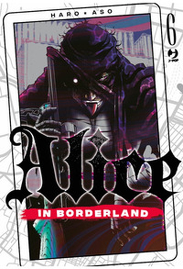 Alice in borderland - Vol. 6 - Librerie.coop Alice in borderland - Vol. 6 - Librerie.coop