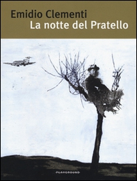 La notte del Pratello - Librerie.coop La notte del Pratello - Librerie.coop