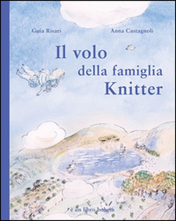 Il volo della famiglia Knitter - Librerie.coop Il volo della famiglia Knitter - Librerie.coop