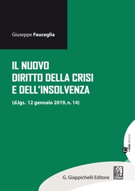 Il nuovo diritto della crisi e dell'insolvenza - Librerie.coop Il nuovo diritto della crisi e dell'insolvenza - Librerie.coop
