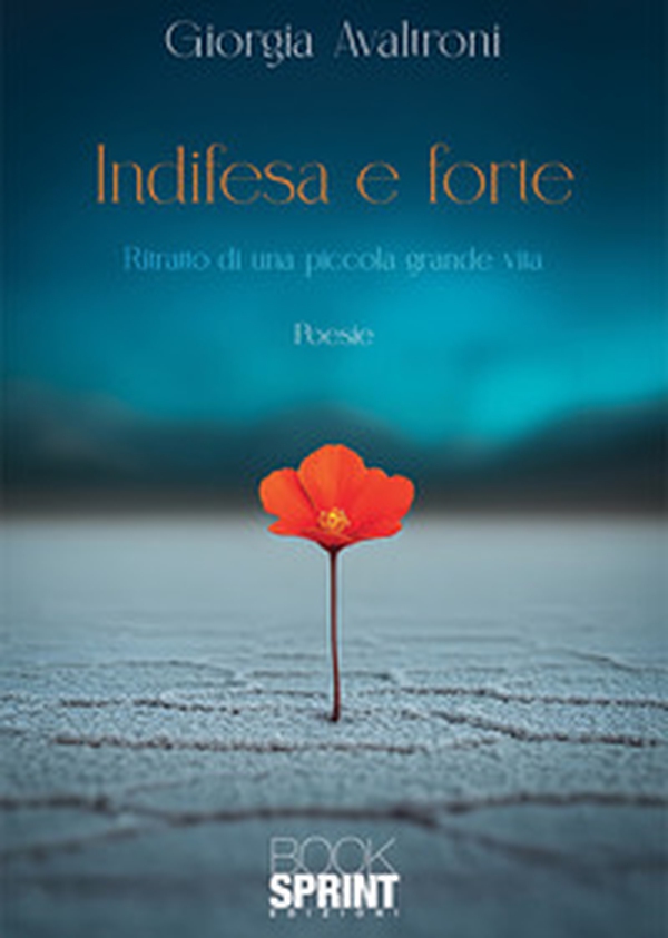 Indifesa e forte - Librerie.coop Indifesa e forte - Librerie.coop