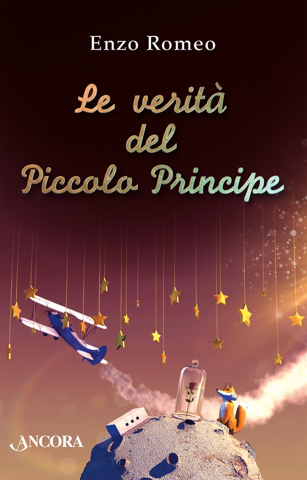 Le verità del Piccolo Principe - Librerie.coop Le verità del Piccolo Principe - Librerie.coop
