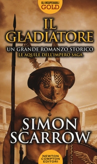 Il gladiatore - Librerie.coop