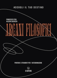 Arcani filosofici. Pratiche e strumenti per l'autodivinazione - Librerie.coop
