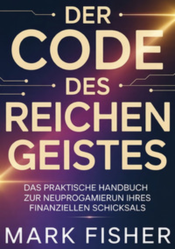 Der code des reichen geistes - Librerie.coop