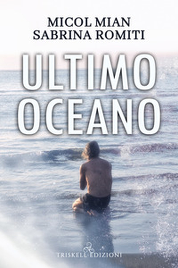 Ultimo oceano - Librerie.coop Ultimo oceano - Librerie.coop