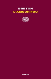 L'amour fou - Librerie.coop