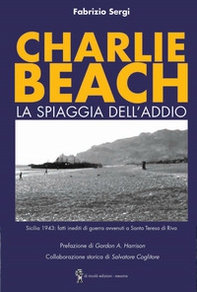 Charlie Beach. La spiaggia dell'addio - Librerie.coop