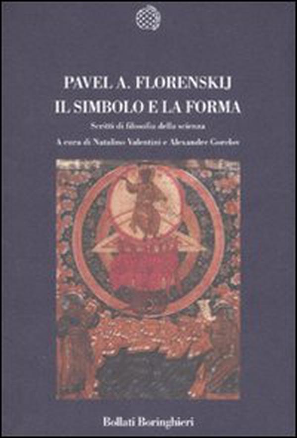 Il simbolo e la forma. Scritti di filosofia della scienza - Librerie.coop Il simbolo e la forma. Scritti di filosofia della scienza - Librerie.coop