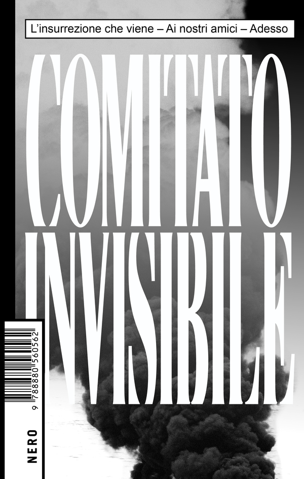Comitato Invisibile - Librerie.coop Comitato Invisibile - Librerie.coop