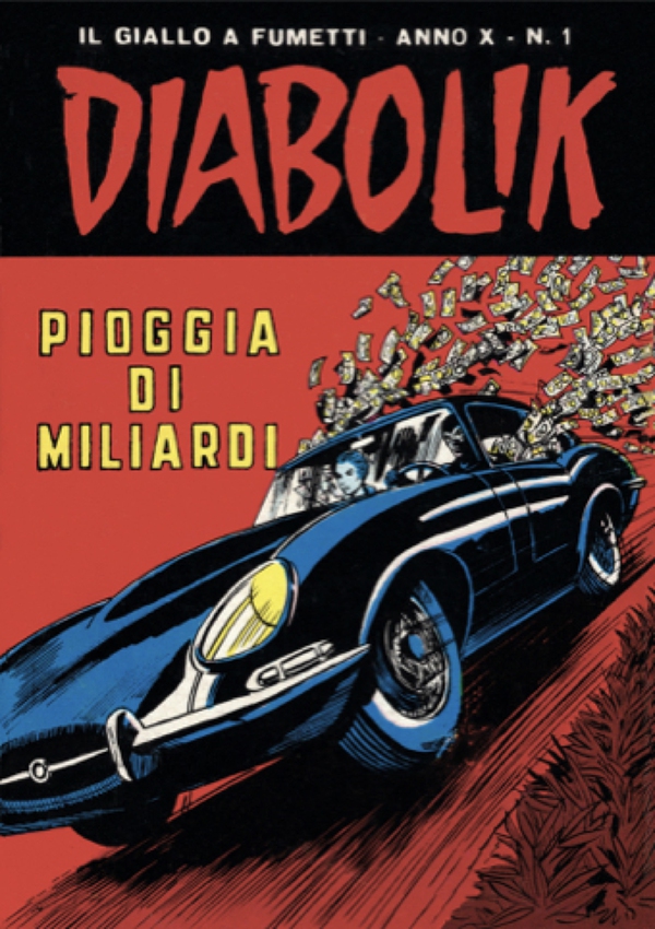 Diabolik 181. Pioggia di miliardi - Librerie.coop