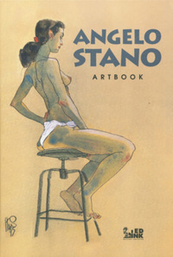 Angelo Stano. Artbook. Ediz. variant - Librerie.coop Angelo Stano. Artbook. Ediz. variant - Librerie.coop