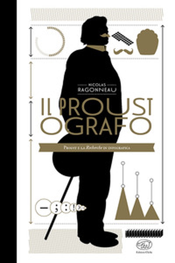 Il Proustografo. Proust e la Recherche in infografica - Librerie.coop Il Proustografo. Proust e la Recherche in infografica - Librerie.coop