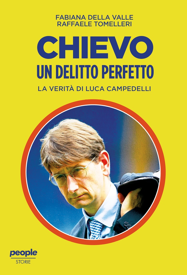 Chievo, un delitto perfetto - Librerie.coop