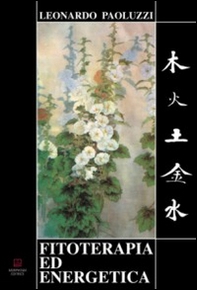 Fitoterapia ed energetica - Librerie.coop