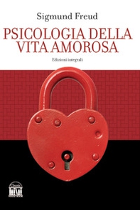 Psicologia della vita amorosa - Librerie.coop