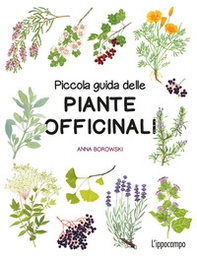 Piccola guida delle piante officinali - Librerie.coop