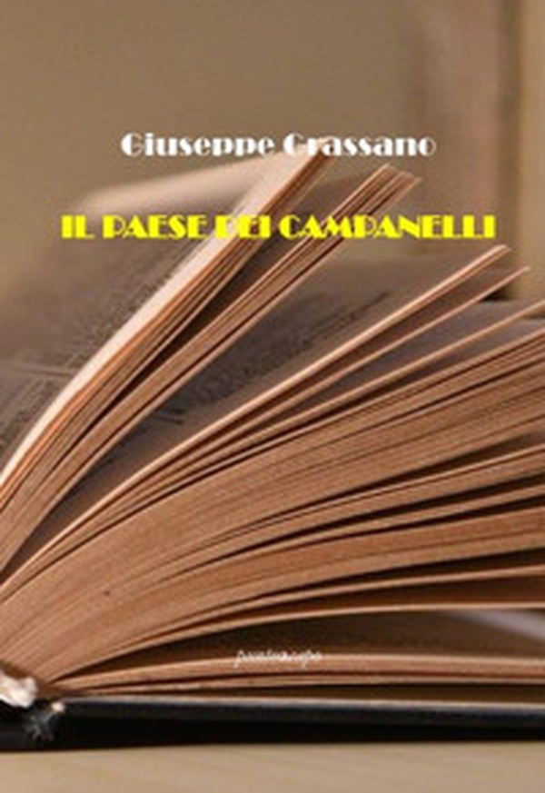 Il paese dei campanelli - Librerie.coop Il paese dei campanelli - Librerie.coop