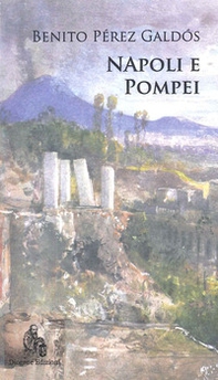 Napoli e Pompei - Librerie.coop Napoli e Pompei - Librerie.coop