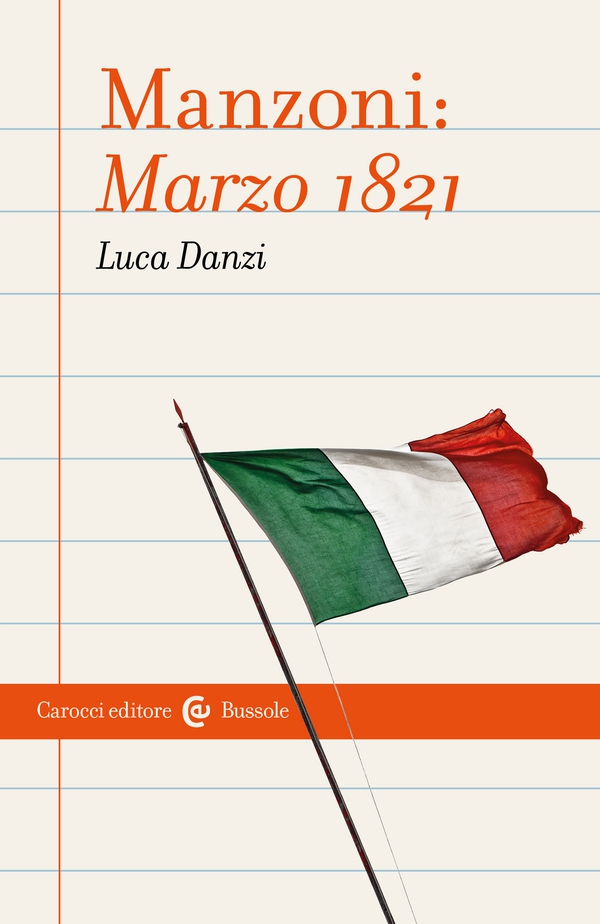 Manzoni: Marzo 1821 - Librerie.coop