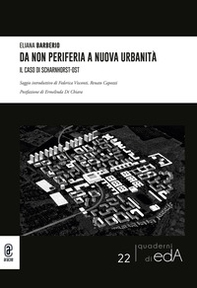 Da non periferia a nuova urbanità. Il caso di Scharnhorst-Ost - Librerie.coop