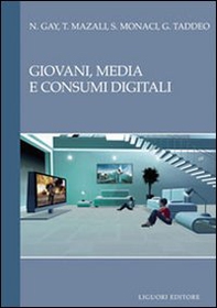 Giovani, media e consumi digitali - Librerie.coop