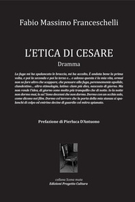 L'etica di Cesare. - Librerie.coop