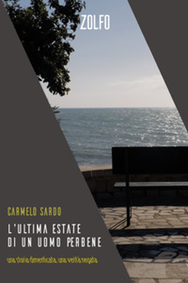 L'ultima estate di un uomo perbene - Librerie.coop