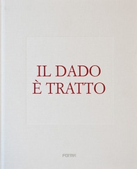 Il dado è tratto. Ediz. italiana e inglese - Librerie.coop Il dado è tratto. Ediz. italiana e inglese - Librerie.coop