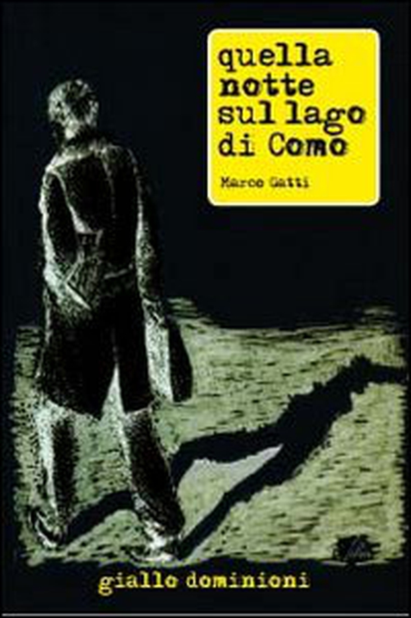 Quella notte sul lago di Como - Librerie.coop Quella notte sul lago di Como - Librerie.coop
