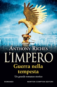 L'impero. Guerra nella tempesta - Librerie.coop