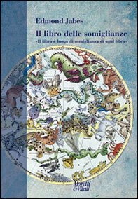 Il libro delle somiglianze. «Il libro è luogo di somiglianza di ogni libro» - Librerie.coop