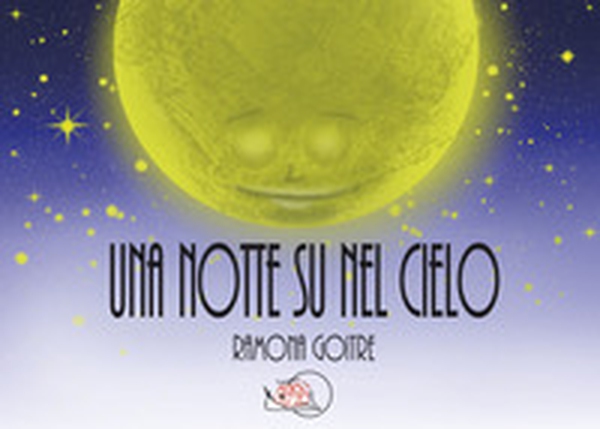 Una notte su nel cielo - Librerie.coop Una notte su nel cielo - Librerie.coop