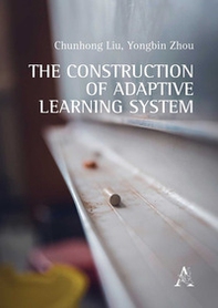 The Construction of Adaptive Learning System - Librerie.coop