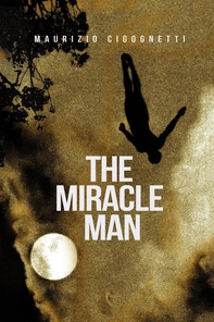The Miracle Man - Librerie.coop