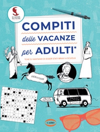 Compiti delle vacanze per adulti - Librerie.coop